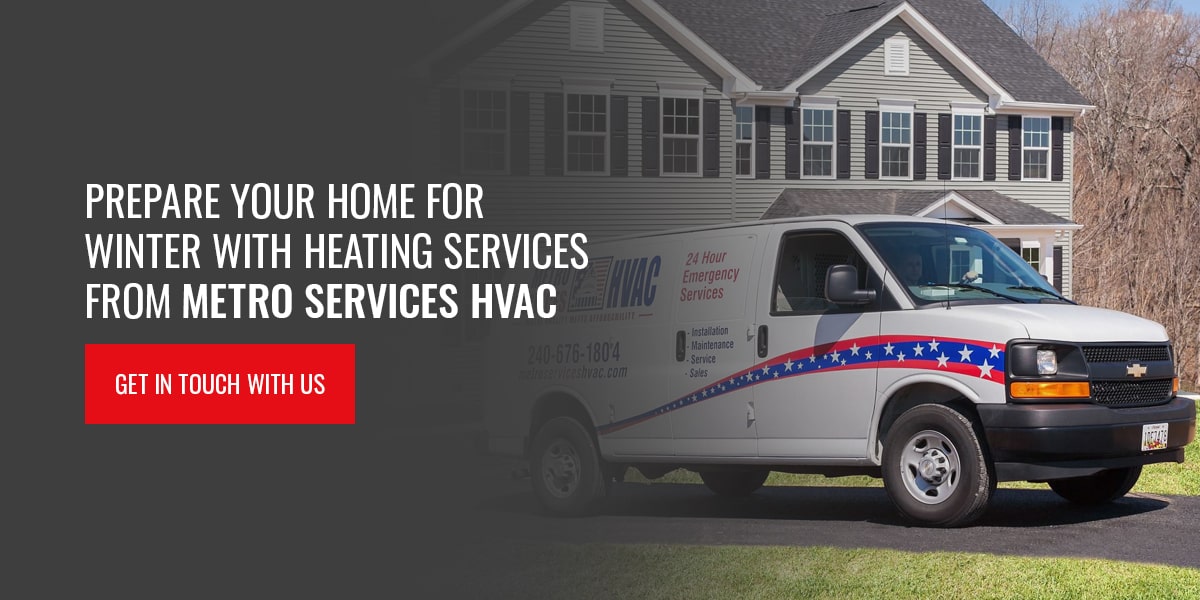 Prepare Your Home for Winter With Heating Services From Metro Services HVAC 